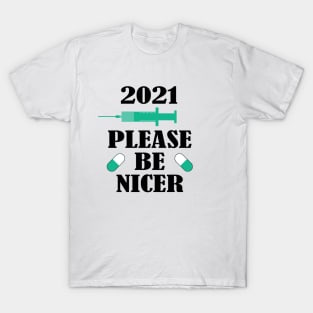 2021 Optimist Injection Mask Funny New Year Virus Gift T-Shirt